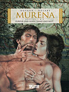 Murena Gesamtausgabe 01: Purpur und Gold / Sand und Blut (1. Zyklus Band 1 und 2)