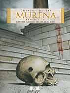 Murena Gesamtausgabe 04: Lodernde Flammen / Aus der Asche Roms (2. Zyklus Band 7 bis 8)