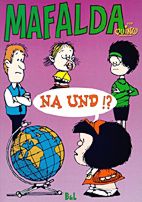 Mafalda 04: Na und!?