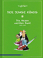 Der junge Koenig 03: Die Nasen werden bunt 1988 - 1990
