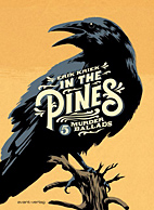 In the Pines - 5 Murder Ballads