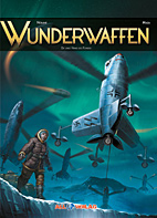 Wunderwaffen 04: Die linke Hand des Fuehrers *VZA* / Vorzugsausgabe