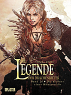 Legende der Drachenritter 20: Die Geburt eines Koenigreichs