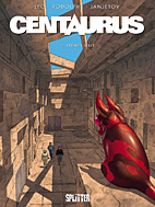 Centaurus 02: Fremde Welt