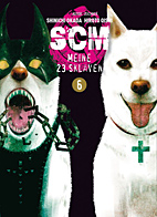 SCM - Meine 23 Sklaven 06
