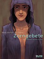 Zorngebete - Nach dem Roman von Saphia Addezine (Splitter Books)