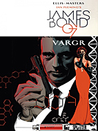 James Bond 007 01: VARGR (Splitter Books)