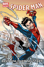 Spider-Man Paperback 07: Erstaunlicher Neustart (Marvel Now)