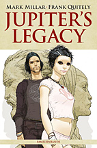 Jupiter's Legacy 01: Familienband (Jupiters Legacy)