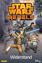 Star Wars Rebels - Widerstand (Comic)