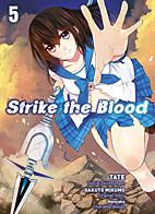 Strike the Blood 05