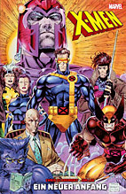 X-Men: Ein neuer Anfang (Neuauflage) HC - Die X-Men von Chris Claremont und Jim Lee