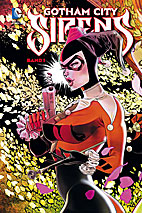 Gotham City Sirens Sammelband 01: (von 3) HC