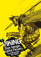 Viking 01: Das lange, kalte Feuer