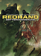 Redhand Gesamtausgabe: Goetterdaemmerung