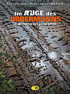 Im Auge des Dobermanns 03: Die Fratze des alten Affen