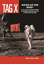 Der Tag X 03: Russen auf dem Mond