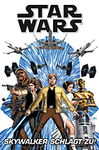 Star Wars Sammelband 01: Skywalker schlaegt zu