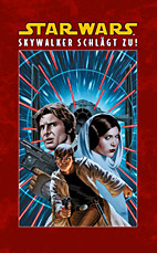 Star Wars Sammelband 01: Skywalker schlaegt zu HC