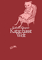 Katze hasst Welt (Erstauflage Mami)