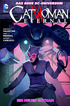 Catwoman Sammelband 08: Ein neues Gotham
