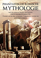 Phantastische Roemische Mythologie