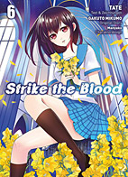 Strike the Blood 06