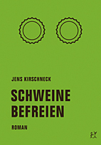 Schweine befreien