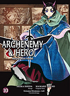 Archenemy & Hero – Maoyuu Maou Yuusha 10
