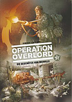 Operation Overlord 03: Die Geschuetze von Merville