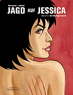 Jagd auf Jessica 02: Schlangennest