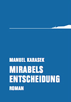 Mirabels Entscheidung