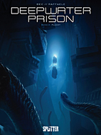Deepwater Prison 03: Flucht