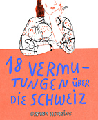 18 Vermutungen ueber die Schweiz