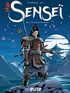Sensei 01: Die Schule der einsamen Woelfe