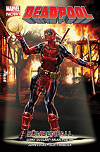 Deadpool Paperback 06: Suendenfall (Marvel Now)