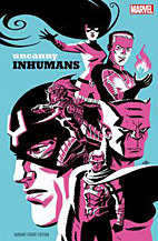 Uncanny Inhumans 01: *Variant* Kampf gegen die Zeit