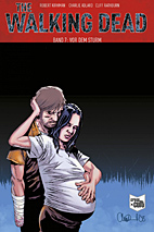 The Walking Dead 07: Vor dem Sturm -Softcover -SC - Kioskausgabe