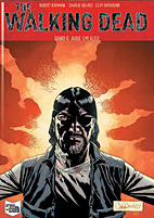 The Walking Dead 08: Auge um Auge -Softcover -SC - Kioskausgabe