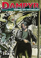 Dampyr 28: Vampire der Geisterstadt