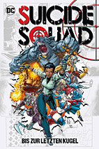 Suicide Squad - Bis zur letzen Kugel *HC*