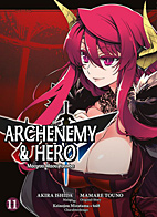Archenemy & Hero – Maoyuu Maou Yuusha 11