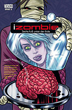 iZombie 03: Sechs Fuss unter der Erde (i Zombie)