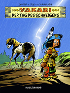 Yakari 39: Der Tag des Schweigens