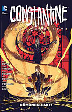Constantine - The Hellblazer 02: Daemonen-Pakt