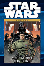 Star Wars Comic Kollektion 04: Mein Bruder, mein Feind