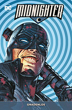 Midnighter Megaband 01: Gnadenlos