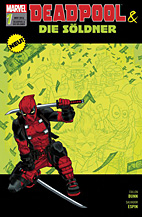 Deadpool und die Soeldner 01: Fuer eine handvoll Dollar