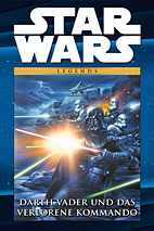 Star Wars Comic Kollektion 09: Darth Vader und das verlorene Kommando