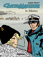Corto Maltese 06: (farbig) In Sibirien (Neuauflage)